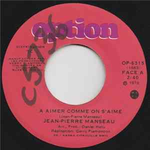 Jean-Pierre Manseau - À Aimer Comme On S'Aime FLAC