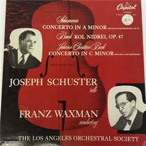 Joseph Schuster & Franz Waxman & The Los Angeles Orchestral Society - Joseph Schuster Franz Waxman FLAC