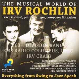 Irvin Rochlin - The Musical World Of Irv Rochlin FLAC