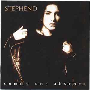 Stephend - Comme Une Absence FLAC