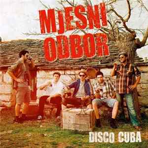 Mjesni Odbor - Disco Cuba FLAC