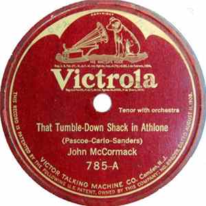 John McCormack - That Tumble-Down Shack In Althlone / Mother In Ireland FLAC