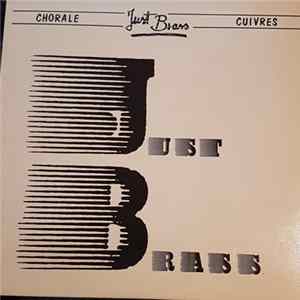 Just Brass - Just Brass - Chorale - Cuivres FLAC