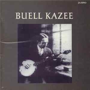 Buell Kazee - Buell Kazee FLAC