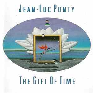 Jean-Luc Ponty - The Gift Of Time FLAC