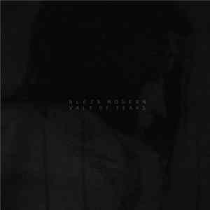 Bleib Modern - Vale Of Tears FLAC