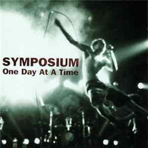 Symposium - One Day At A Time FLAC
