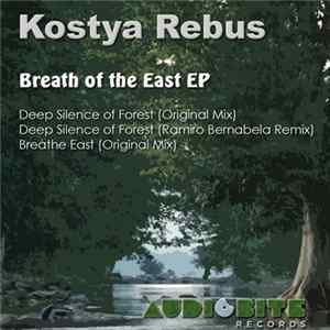 Kostya Rebus - Breath Of The East EP FLAC