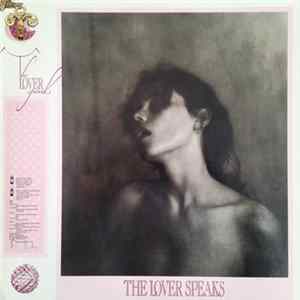 The Lover Speaks - The Lover Speaks FLAC