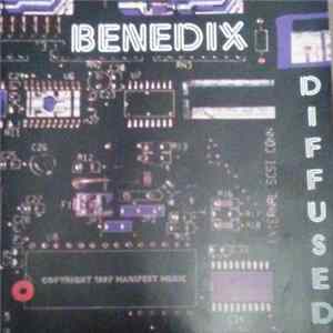 Benedix - Diffused FLAC