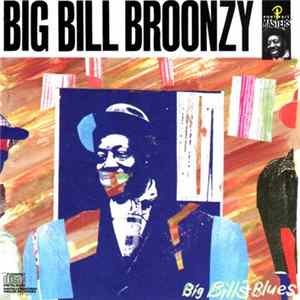 Big Bill Broonzy - Big Bill's Blues FLAC