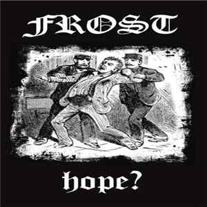 Frost - Hope? FLAC