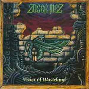 Zoser Mez - Vizier Of Wasteland FLAC