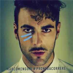 Marco Mengoni - #ProntoACorrere FLAC