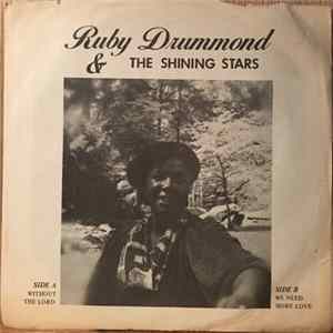 Ruby Drummond & The Shining Stars - Without The Lord / We Need More Love FLAC