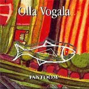 Olla Vogala - Fantoom FLAC