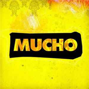 Mucho - Mucho FLAC