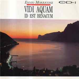 Ennio Morricone - Vidi Aquam Id Est Benacum FLAC