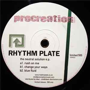 Rhythm Plate - The Neutral Solution E.P. FLAC