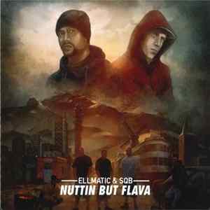 EllMatic & SQB - Nuttin But Flava FLAC