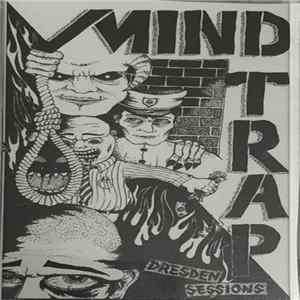 Mind Trap - Dresden Sessions FLAC