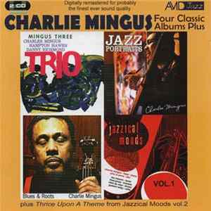 Charlie Mingus - Four Classic Albums Plus FLAC