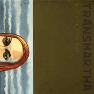 Transmartha - Most Attractive Man FLAC