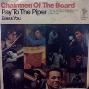Chairmen Of The Board - Pay To The Piper / Bless You FLAC