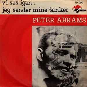 Peter Abrams, Peter Abrahamsen - Vi Ses Igen FLAC