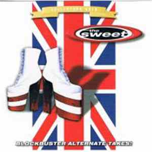 The Sweet - Blockbuster Alternate Tracks FLAC