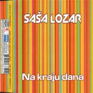 Saša Lozar - Na Kraju Dana FLAC