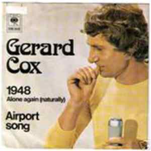 Gerard Cox - 1948 (Alone Again Naturally) / Airport Song FLAC