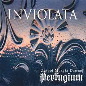 Perfugium - Inviolata FLAC