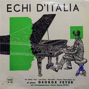 George Feyer - Echi D'Italia FLAC