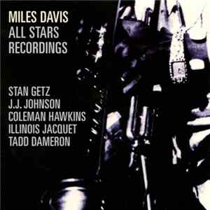 Miles Davis - All Stars Recordings FLAC