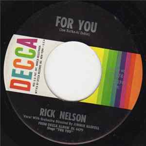Rick Nelson - For You / That's All She Wrote FLAC