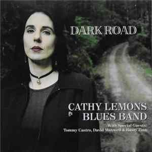 Cathy Lemons Blues Band - Dark Road FLAC
