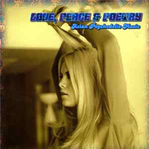 Various - Love, Peace & Poetry - Asian Psychedelic Music FLAC