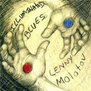 Lenny Molotov - Illuminated Blues FLAC