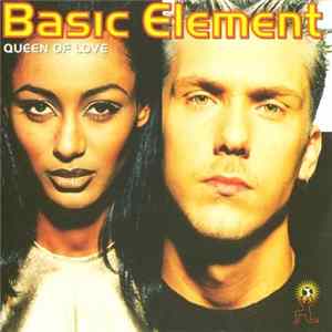 Basic Element - Queen Of Love FLAC
