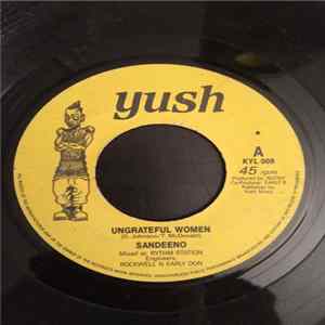 Sandeeno - Ungrateful Women FLAC