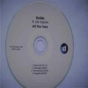 Kelde Ft. Kat Stephie - All The Time FLAC