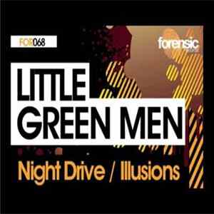 Little Green Men - Illusions / Night Drive FLAC