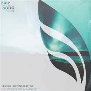 Sentien - Beyond Our Time FLAC