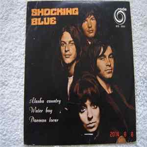 Shocking Blue - Alaska Country FLAC