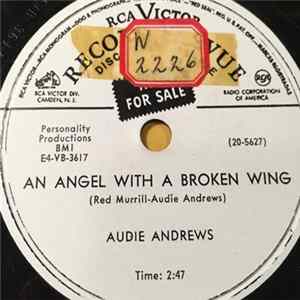 Audie Andrews - An Angel With A Broken Wing / Teach Me To Love Someone Else FLAC