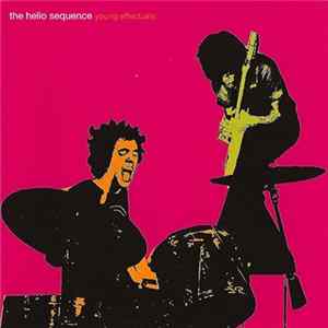 The Helio Sequence - Young Effectuals FLAC