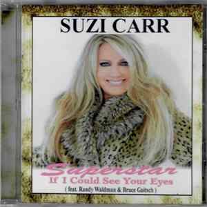 Suzi Carr - Superstart/If I Could See Your Eyes FLAC