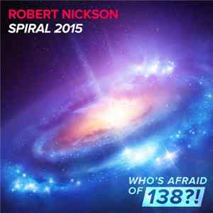 Robert Nickson - Spiral 2015 FLAC
