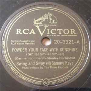 Swing And Sway With Sammy Kaye - Powder Your Face With Sunshine / Careless Hands FLAC